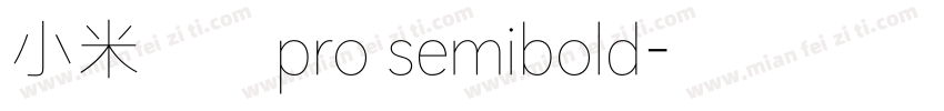 小米兰亭pro semibold字体转换